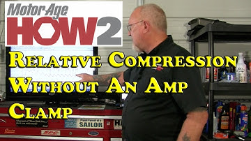 Motor Age How2 #11 - Performing Relative Compression Without An Amp Clamp