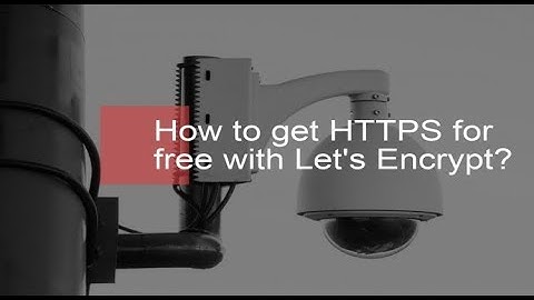 How to install Free HTTPS using Lets Encrypt