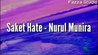 Saket Hate - Nurul Munira | Lagu Aceh [ Lirik ]
