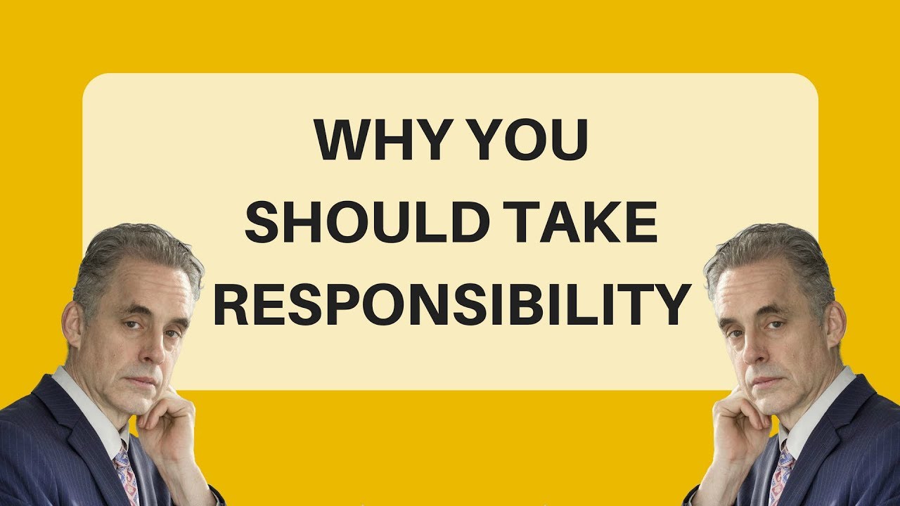 JORDAN PETERSON - Take Responsibility - YouTube