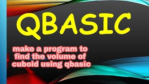 Make a program to find the volume of cuboid using QBASIC.