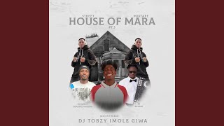 House of Mara _ H - DJ TOBZY IMOLE GIWA, DJ Akamo, Azzi On The Beat, and LAGBO BABA SAABO DJ DANNY
