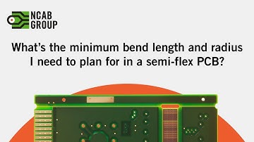 What´s the minimum bend length and radius I need to plan for in a semi-flex PCB? | FAQ about PCBs