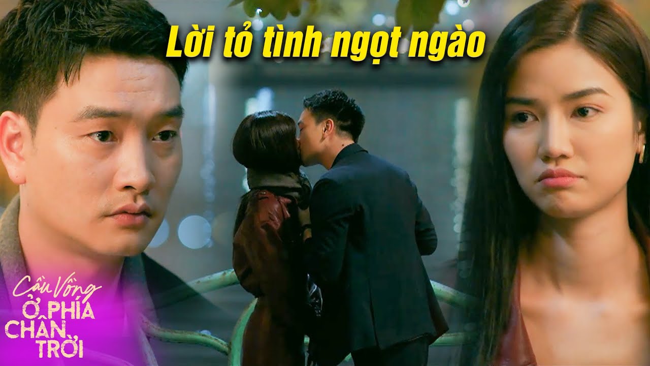 CẦU VỒNG Ở PHÍA CHÂN TRỜI #12 | Tuấn và Oanh MỞ LÒNG để mối quan hệ TIẾN THÊM MỘT BẬC | VTV Phim