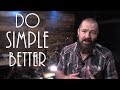 Do Simple Better (Stephen Taylor)