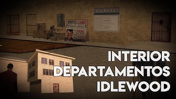 [MAPPING] Interior de departamentos Idlewood