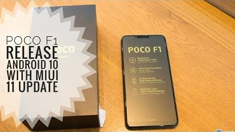 Poco F1 Official release Android 10 with Miui 11 stable update | New Existing features  🔥🔥
