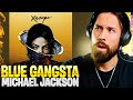 Michael Jackson Went FULL SAVAGE Blue Gangsta REACTION From Xscape mp3