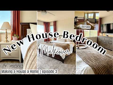NEW HOUSE MASTER BEDROOM MAKEOVER 2025 :: Organic Modern {Making a House A Home: Ep3}