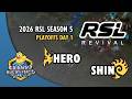 herO vs SHIN - PvZ | 2026 RSL Revival: Season 5 - Playoffs Day 1 Co-Stream | StarCraft 2 Tournament