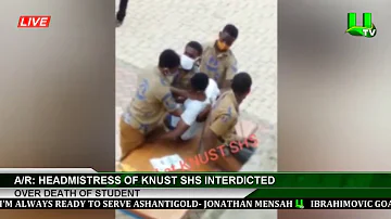 A/R : Headmistress Of KNUST SHS Interdicted Over Death Of Student