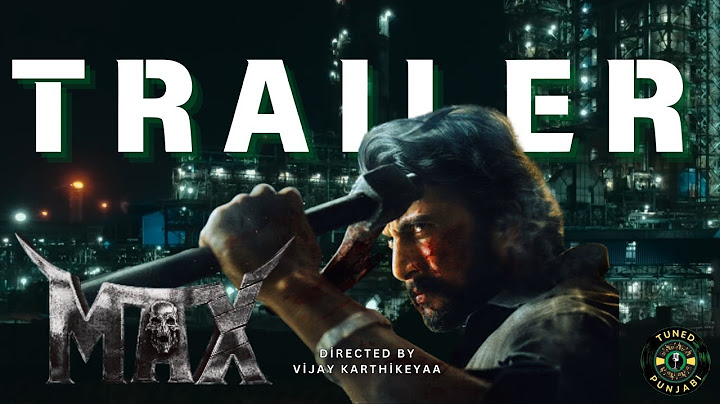 MAX - Official Trailer | Baadshah Kichcha Sudeep | Vijay Kartikeyaa | B Ajaneesh Loknath