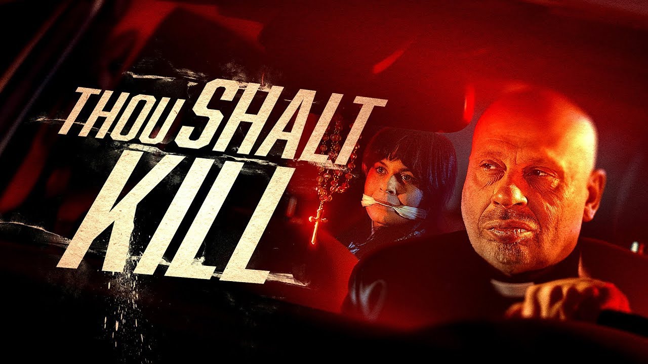 Echo Chamber - Film Reviews: Thou Shalt Kill