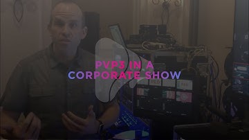 PVP3 in a Corporate Show walkthrough 2018