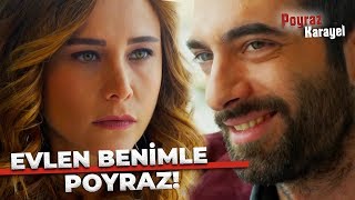 Ayşegül'den Poyraz'a EVLENME TEKLİFİ - Poyraz Karayel 14. Bölüm