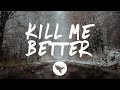 Don Diablo & Imanbek - Kill Me Better (Lyrics) Travis Barker Alt Version, ft. Trevor Daniel