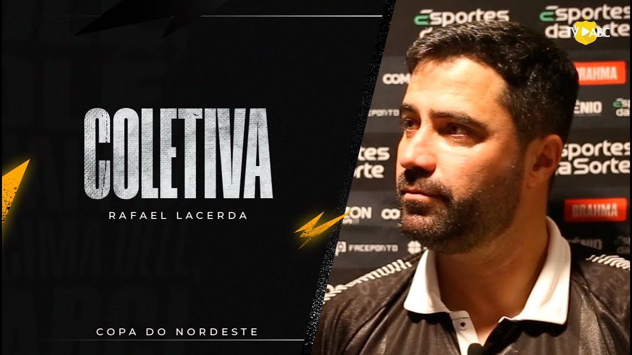 #CopaDoNordeste2024 | Coletiva Rafael Lacerda - Ceará/CE  2 x 2 ABC - 28/02/2024
