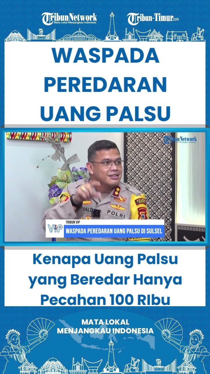 Kenapa Uang Palsu yang Beredar Hanya Pecahan 100 RIbu
