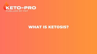 What is Ketosis?