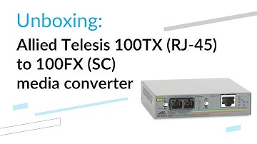 Media converter Allied Telesis AT-MC102XL-60 - unboxing