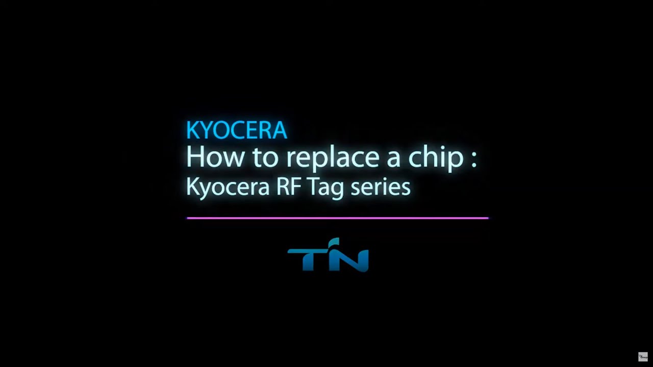 [TNGROUP 티엔그룹] How to replace a chip Kyocera RF Tag series YouTube
