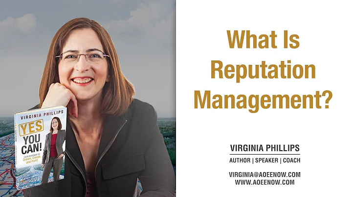 What is Reputation Management? - Long/Virginia Phi...