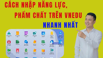 Cách Nhập Năng Lực Phẩm Chất Nhanh Nhất