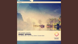 Sweet Spring (South Pole Remix)