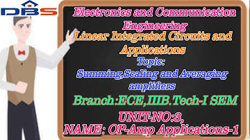 AMP Applications | Summing | Scaling and Averaging Amplifiers | Online Education | DBS Talks