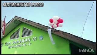 Best moment SD Negeri Parakan 01
