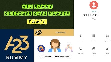 A23 Rummy Customer Care Number Tamil | How to Call | How to Contact Customer Support | A23 Games