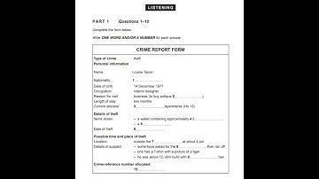 Crime Report Form| type of crime theft Louise Taylorr with Answers| Listening practice test 9