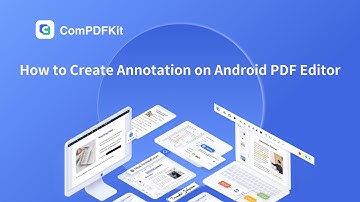 How to Create Annotation on Android PDF Editor | Java | ComPDFKit PDF SDK