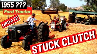 Free Ford Tractor has a stuck clutch!