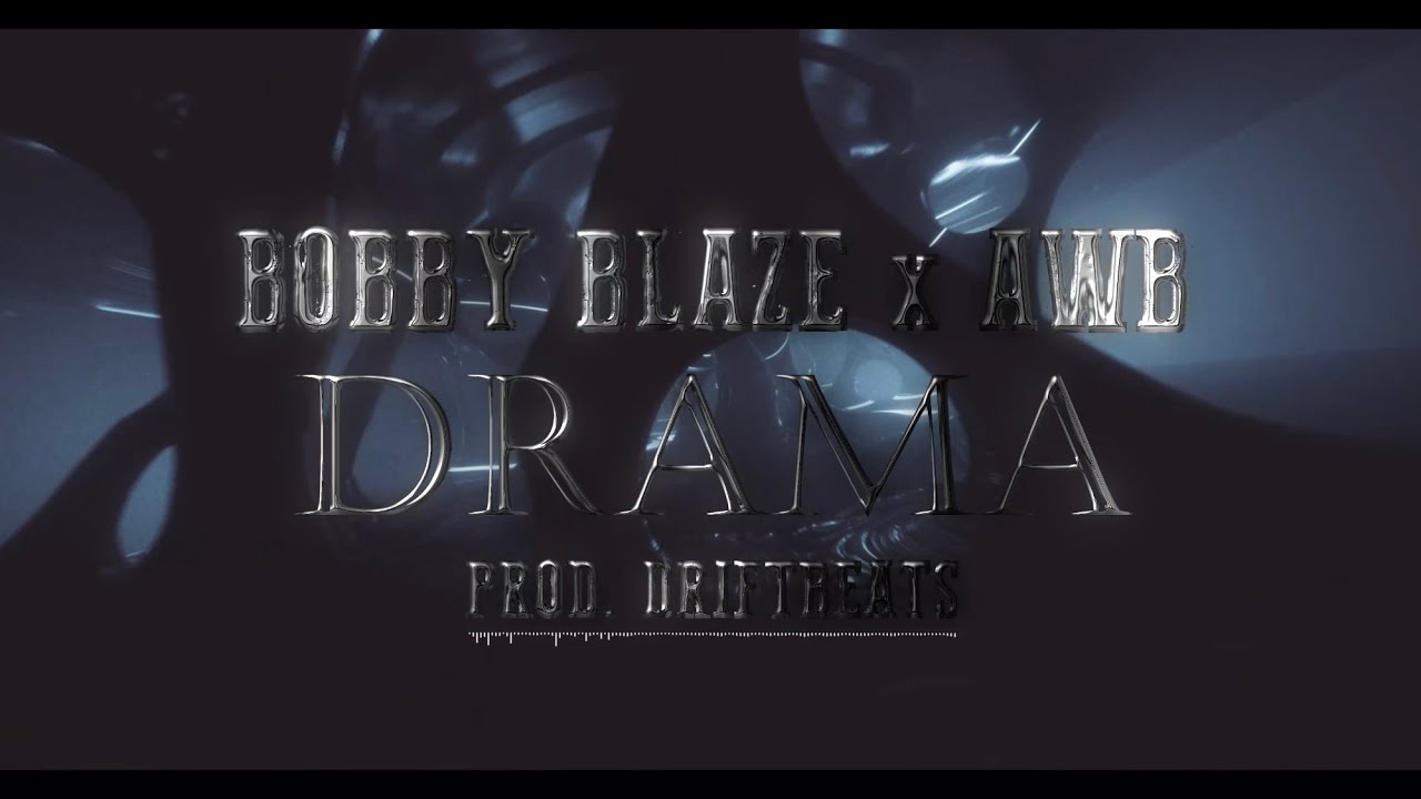 Guarda Bobby Blaze - Drama feat. AWB - (Prod. Driftbeats) su YouTube Guarda Bobby Blaze - Drama feat. AWB - (Prod. Driftbeats) su YouTube