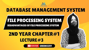 File processing System| Disadvantages of File Processing System| Lec#3| Ch#Second1 2nd Year