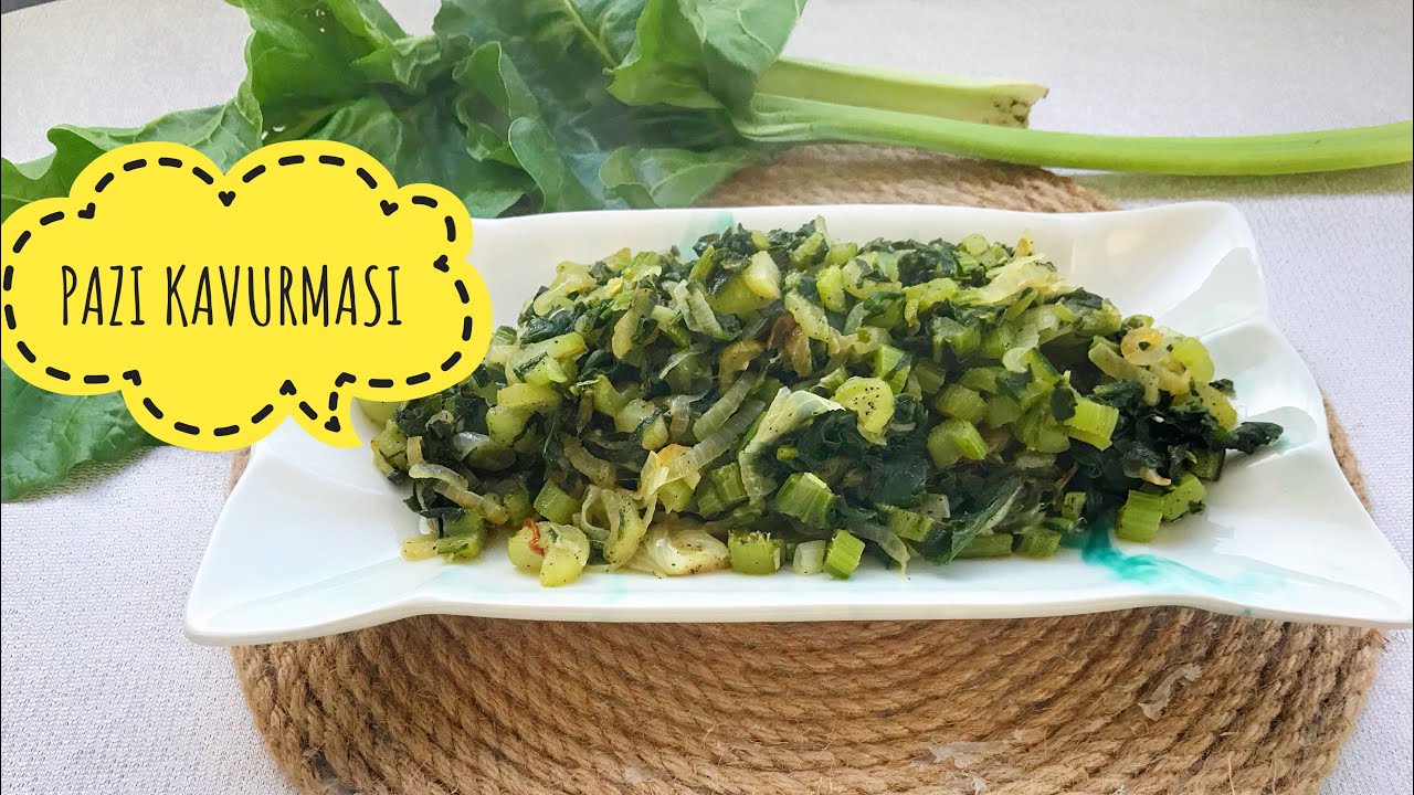 Pazı Kavurması | Pazı Kavurması Tarifi, Nasıl Yapılır (Pratik Pazı Yemeği)