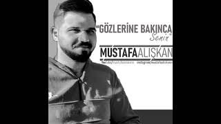 Mustafa Alışkan - Gözlerine Bakınca Senin (Remix Cover)