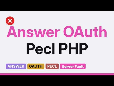 Error installing php extension OAuth via pecl (5 Solutions!!)