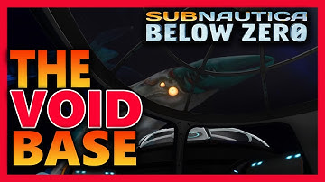 THE VOID BASE - Subnautica Below Zero