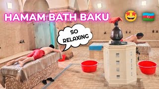 HAMAM Bath in Baku Azerbaijan || Best Way to get Relax