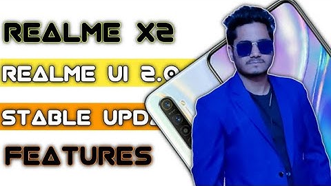 Realme X2 Realme Ui 2.0 Stable Update Rolling out || Top 10+ hidden features