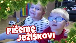 PÍŠEME JEŽÍŠKOVI | VLOGMAS #3