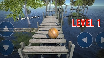Extreme Balancer 3 Level 1 | Gameplay