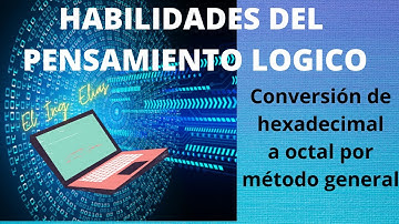 Conversión de hexadecimal a octal || Método General