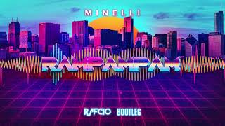 Minelli - Rampampam (RafCio Bootleg) 2021 + DOWNLOAD