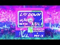 Atili  lay down ft cornell campbell  artx jcao refix