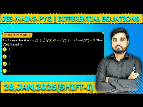 Let for some function y = f(x), So tf(t) dt = x2f(x), x 0 and f(2) = 3. Thenf(6) is equal to