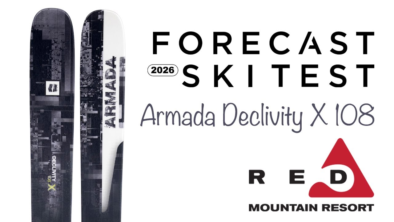 Armada Declivity X 108 Review | 2026 Forecast Ski Test @ Red
