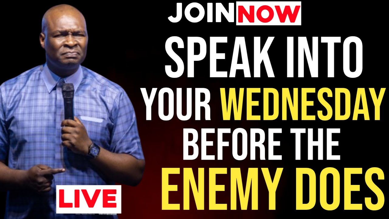 [Wednesday 31st December,2025]SPEAK INTO YOUR WEDNESDAY BEFORE THE ENEMY DOES -Apostle Joshua Selman